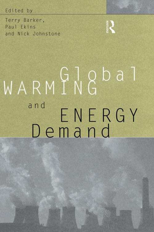 Cover of the book Global Warming and Energy Demand by , Taylor and Francis