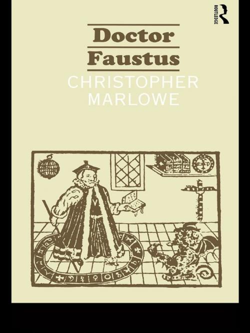 Cover of the book Doctor Faustus by Christopher Marlowe, Taylor and Francis
