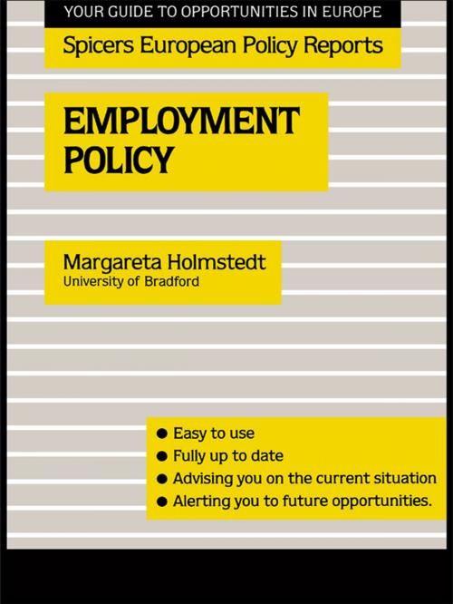 Cover of the book Employment Policy by Margareta Holmstedt, Taylor and Francis