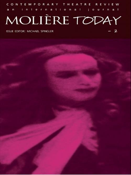 Cover of the book Moliere Today 2 by Michael Spingler, Taylor and Francis