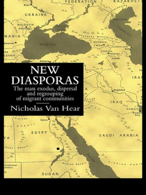 Cover of the book New Diasporas by Nicholas Van Hear, Taylor and Francis