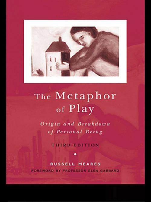 Cover of the book The Metaphor of Play by Russell Meares, Taylor and Francis