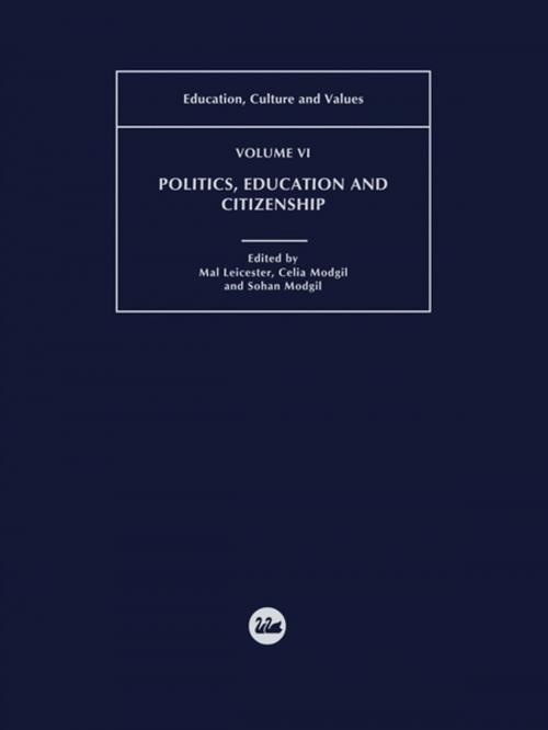 Cover of the book Politics, Education and Citizenship by , Taylor and Francis