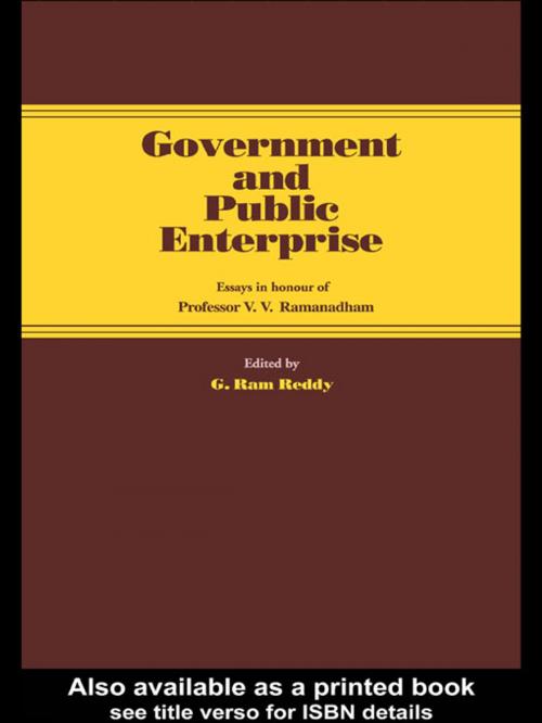 Cover of the book Government and Public Enterprise by G. Ram Reddy, Taylor and Francis