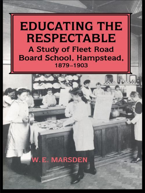 Cover of the book Educating the Respectable by Professor W E Marsden, W. E. Marsden, Taylor and Francis