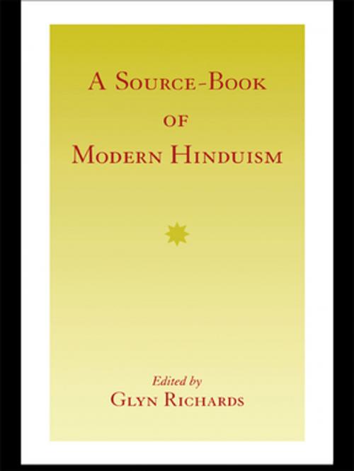 Cover of the book A Source-Book of Modern Hinduism by Glyn Richards, Taylor and Francis