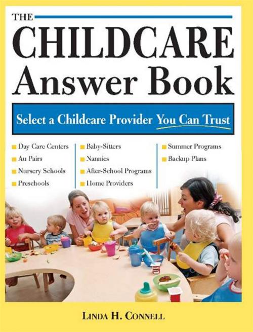 Cover of the book The Childcare Answer Book by Linda Connel, Sourcebooks