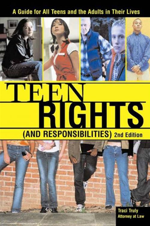 Cover of the book Teen Rights (and Responsibilities) by Traci Truly, Sourcebooks