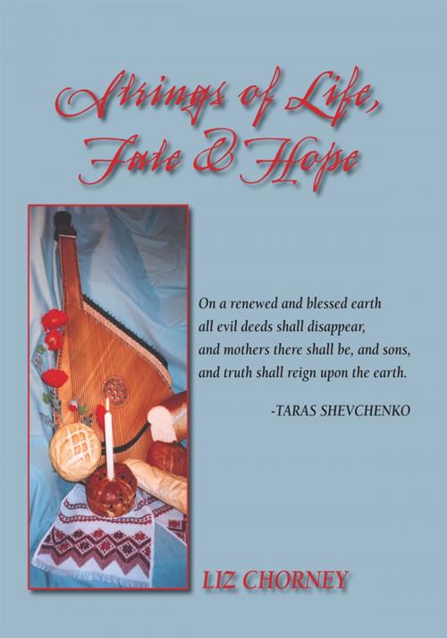 Cover of the book Strings of Life, Fate & Hope by Liz Chorney, Trafford Publishing