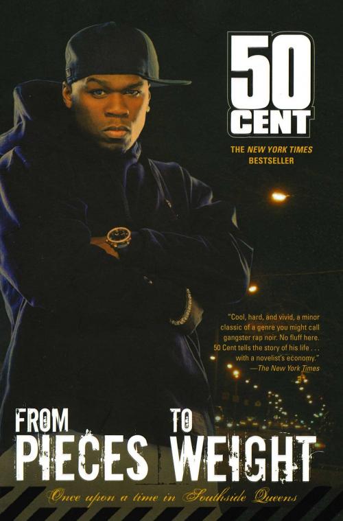Cover of the book From Pieces to Weight by 50 Cent, MTV Books