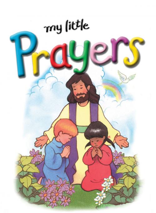 Cover of the book My Little Prayers by Thomas Nelson, Thomas Nelson