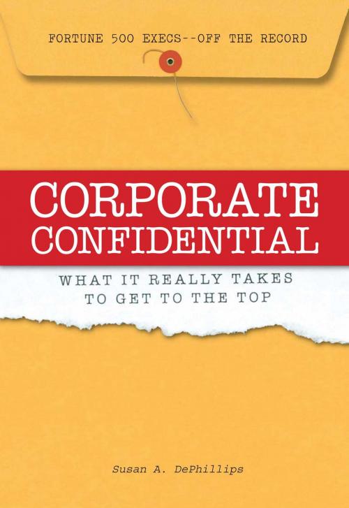 Cover of the book Corporate Confidential by Susan A Dephillips, Adams Media