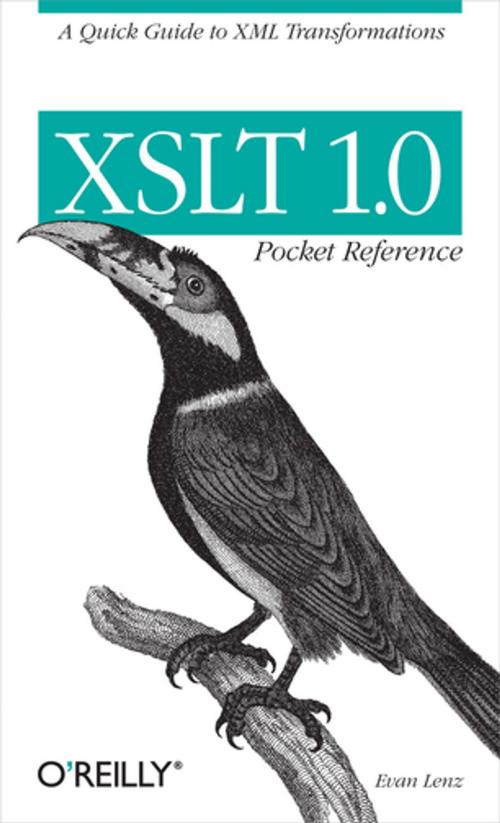 Cover of the book XSLT 1.0 Pocket Reference by Evan Lenz, O'Reilly Media