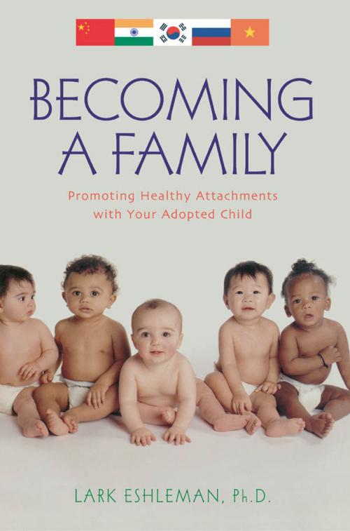 Cover of the book Becoming a Family by Lark Eshleman, Taylor Trade Publishing
