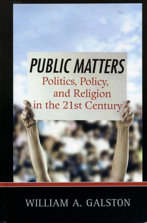 Cover of the book Public Matters by William A. Galston, Senior Fellow, Rowman & Littlefield Publishers