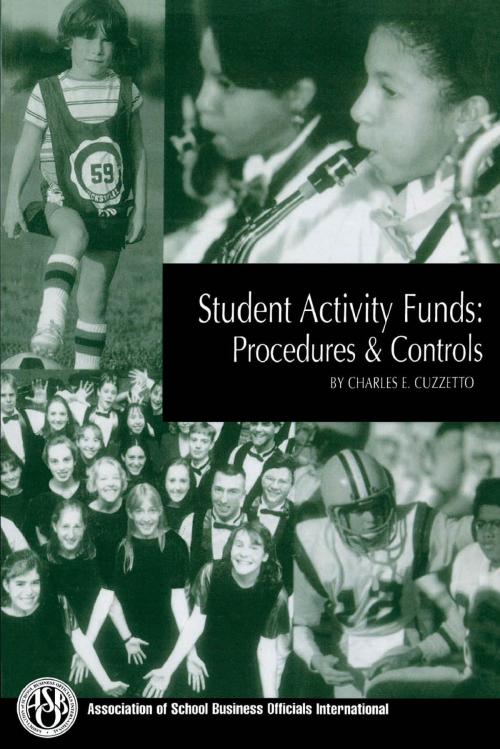 Cover of the book Student Activity Funds by Charles E. Cuzzetto, R&L Education