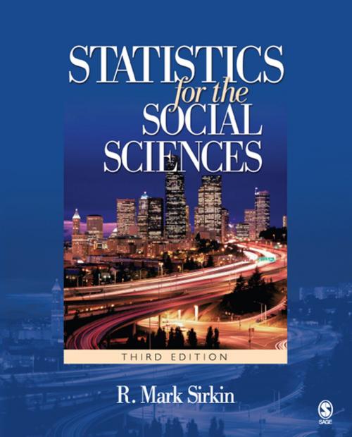 Cover of the book Statistics for the Social Sciences by Dr. R. Mark Sirkin, SAGE Publications