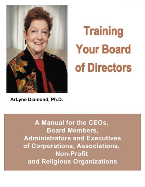 Cover of the book Training Your Board of Directors by ArLyne Diamond, Ph.D., Productive Publications