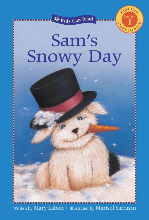 Cover of the book Sam's Snowy Day by Mary Labatt, Kids Can Press