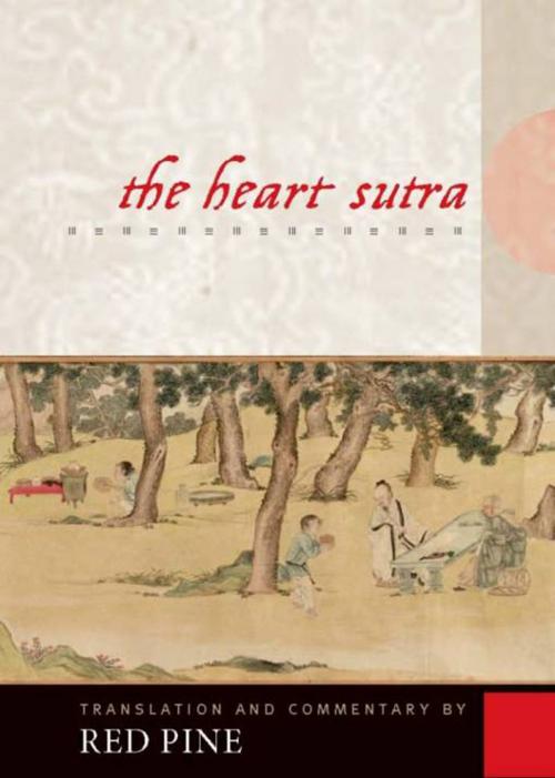 Cover of the book The Heart Sutra by Red Pine, Counterpoint