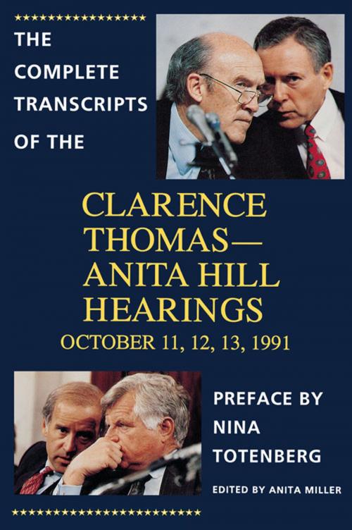 Cover of the book The Complete Transcripts of the Clarence Thomas - Anita Hill Hearings by , Chicago Review Press