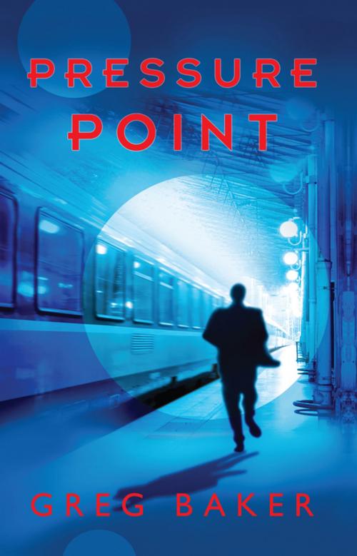 Cover of the book Pressure Point by Greg Baker, Hardie Grant Books