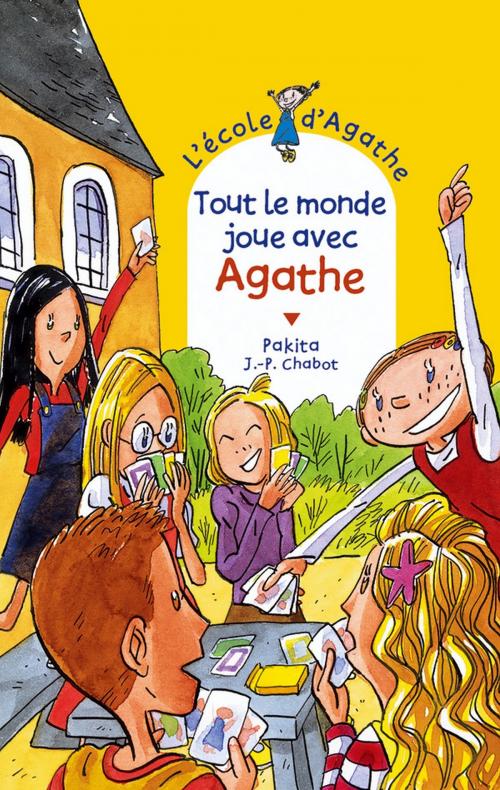 Cover of the book Tout le monde joue avec Agathe by Pakita, Rageot Editeur