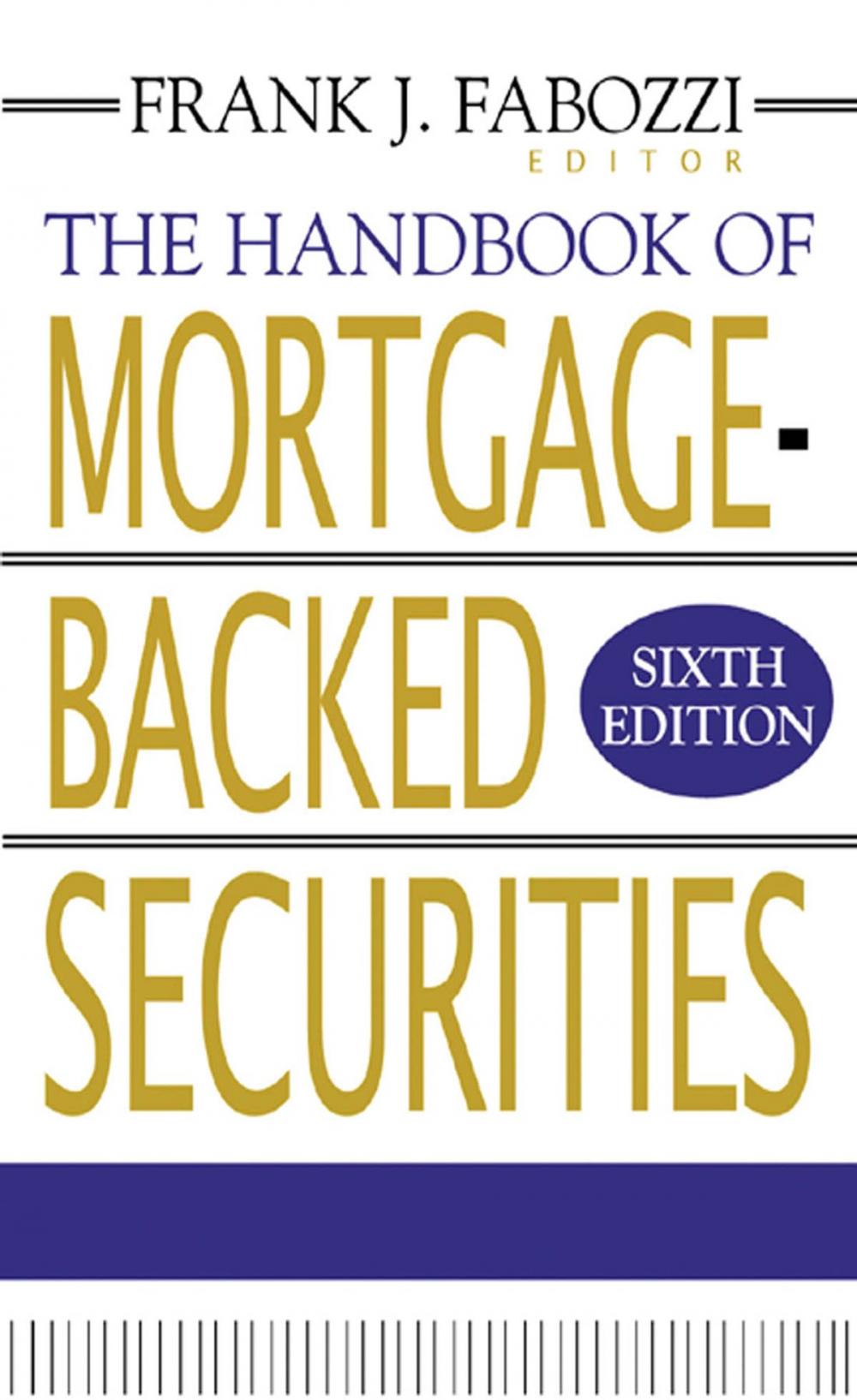 Big bigCover of The Handbook of Mortgage-Backed Securities