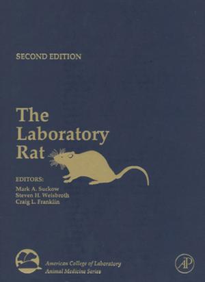 Cover of the book The Laboratory Rat by Marc Naguib, Jeffrey Podos, Leigh W. Simmons, Louise Barrett, Susan D. Healy, Marlene Zuk