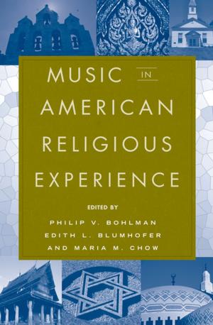 Cover of the book Music in American Religious Experience by Jeffrey P. Moran