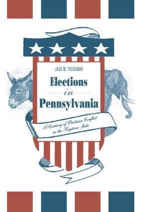 Cover of the book Elections in Pennsylvania by Samuel McCormick