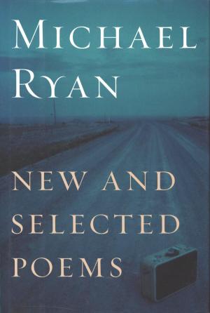 Cover of the book New and Selected Poems by Anthony Veroukis