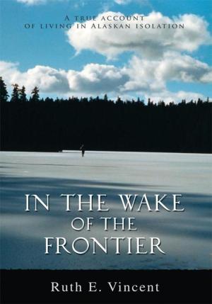 Book cover of In the Wake of the Frontier