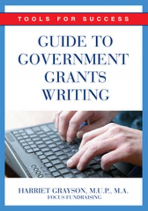 Book cover of Guide to Government Grants Writing