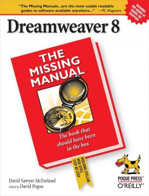 Cover of the book Dreamweaver 8: The Missing Manual by Mark Lancer
