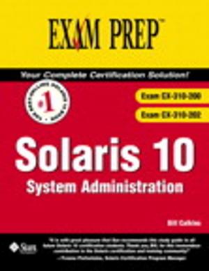 Cover of the book Solaris 10 System Administration Exam Prep 2 by Conrad Carlberg