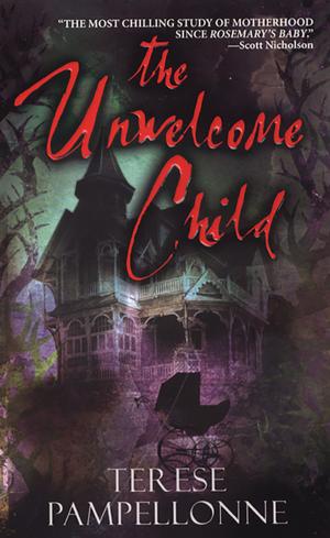 bigCover of the book The Unwelcome Child by 