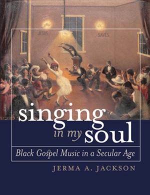 Cover of the book Singing in My Soul by David R. Slavitt