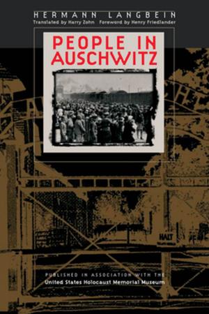 Cover of the book People in Auschwitz by Wilbur R. Miller