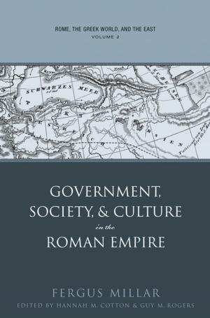 Cover of the book Rome, the Greek World, and the East by Robert L. Dorman