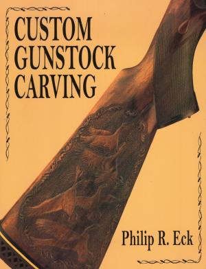 Cover of the book Custom Gunstock Carving by Sandy Allison