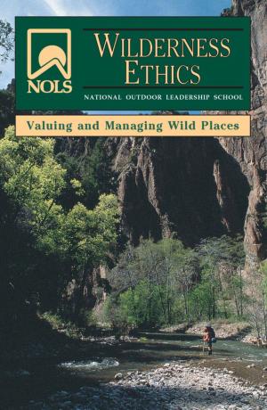 Book cover of NOLS Wilderness Ethics