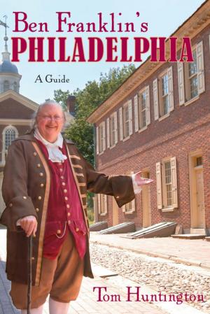 Book cover of Ben Franklin's Philadelphia