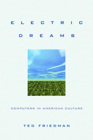Cover of the book Electric Dreams by William Marsiglio, Sally Hutchinson