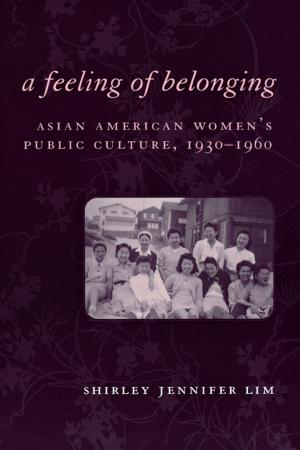 Cover of the book A Feeling of Belonging by Shari L. Dworkin