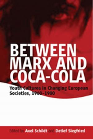 Cover of the book Between Marx and Coca-Cola by Neal Karlen