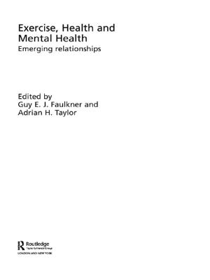 Cover of the book Exercise, Health and Mental Health by Taylor and Francis