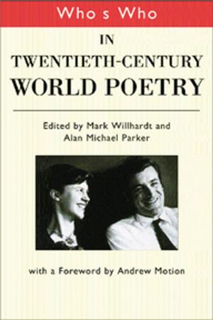 Cover of the book Who's Who in Twentieth Century World Poetry by John Beckford