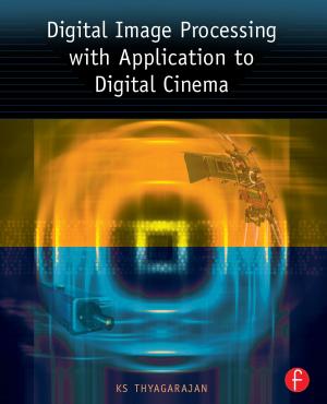 Cover of the book Digital Image Processing with Application to Digital Cinema by Leonard J. Waks