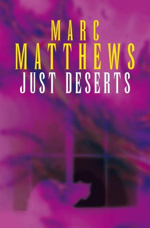 Cover of the book Just Deserts by Wanta Ezell